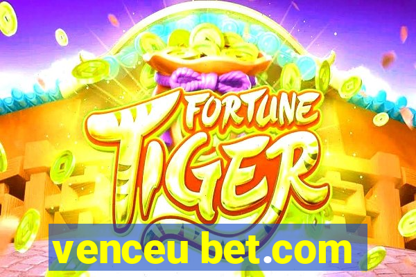 venceu bet.com